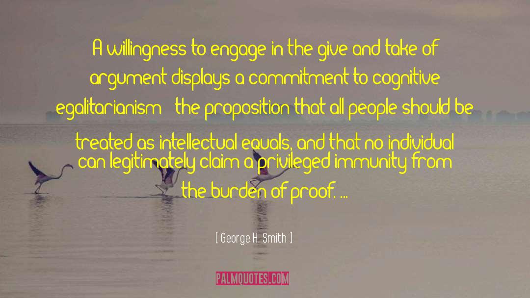 Egalitarianism quotes by George H. Smith