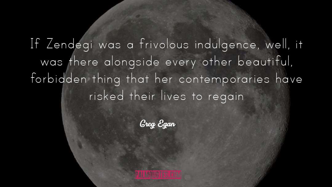 Egan quotes by Greg Egan