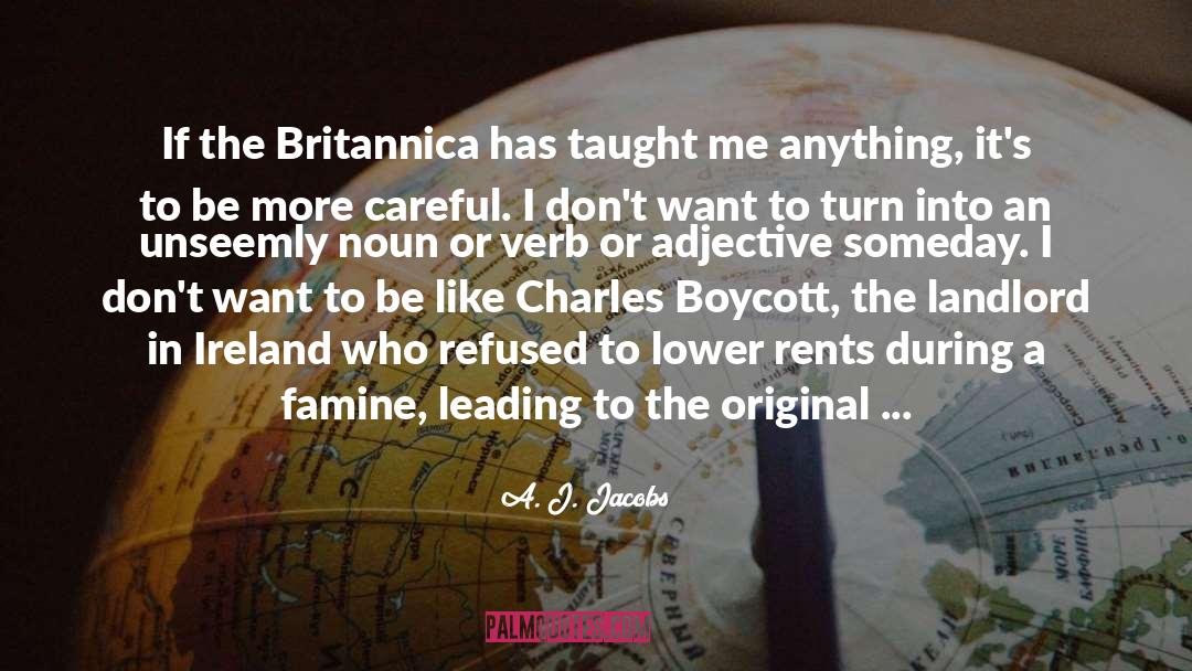 Egemonia Britannica quotes by A. J. Jacobs