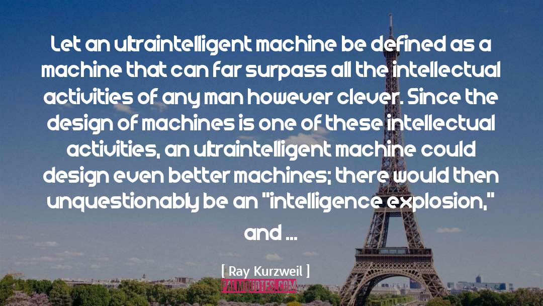 Eggie Ray Smith quotes by Ray Kurzweil