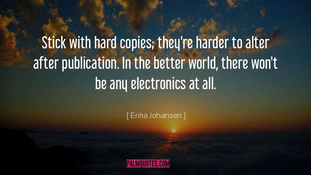 Eggnest Electronics quotes by Erika Johansen