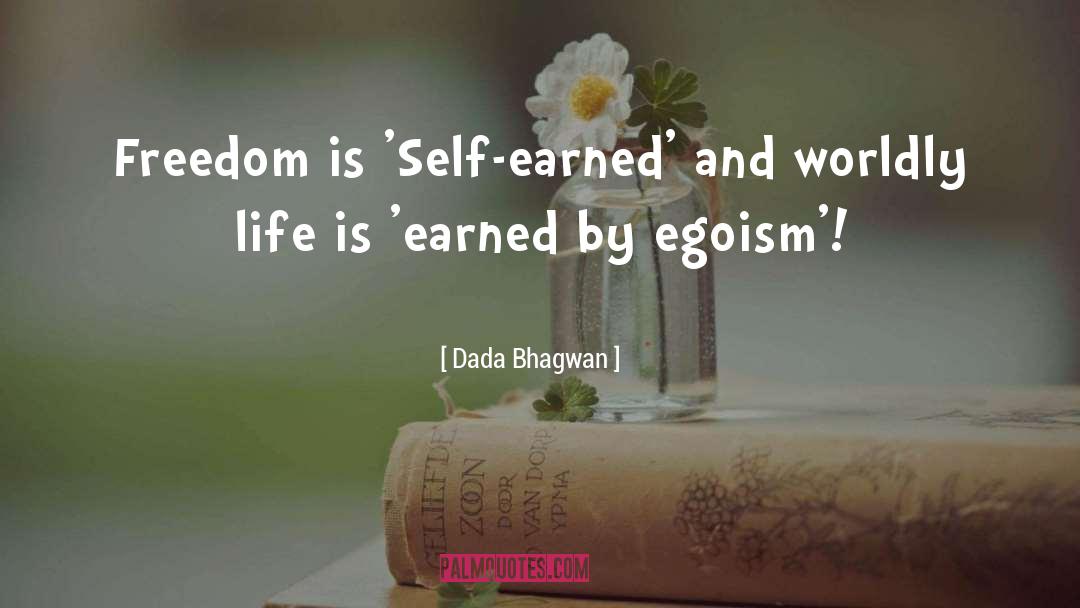 Egism quotes by Dada Bhagwan