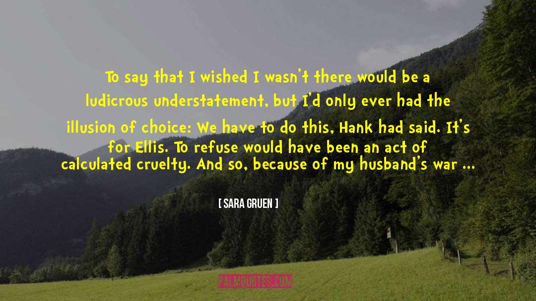 Ego And Pride quotes by Sara Gruen