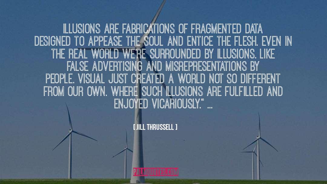 Ego And Soul quotes by Jill Thrussell