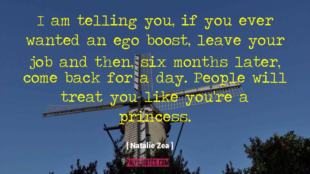 Ego Boost quotes by Natalie Zea