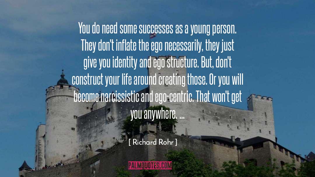 Ego Centric quotes by Richard Rohr