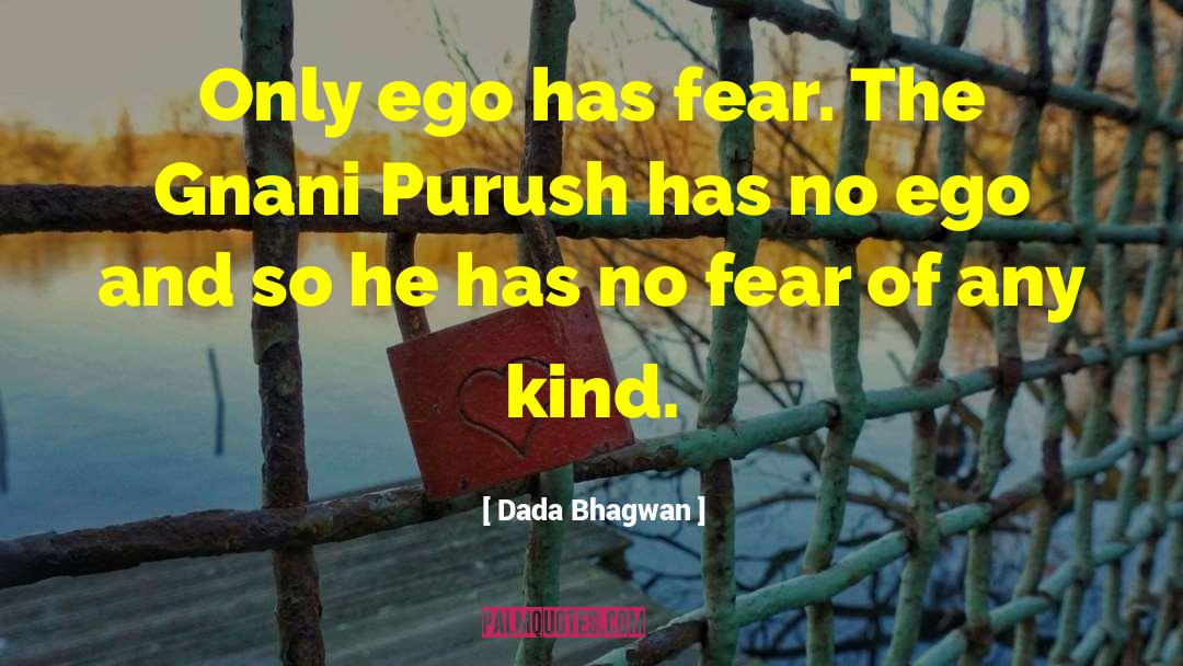 Ego Centric quotes by Dada Bhagwan