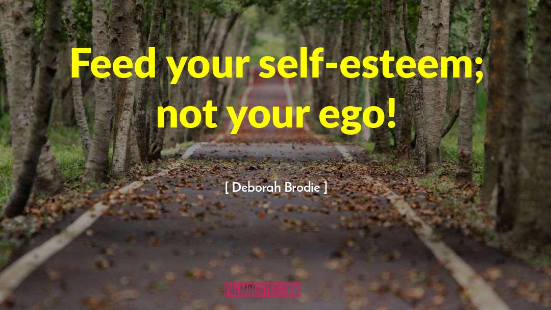 Ego Defence quotes by Deborah Brodie