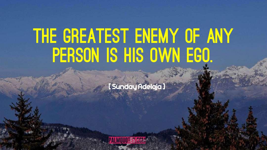 Ego Defence quotes by Sunday Adelaja