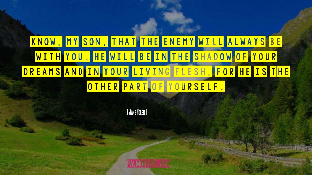 Ego Is The Enemy quotes by Jane Yolen