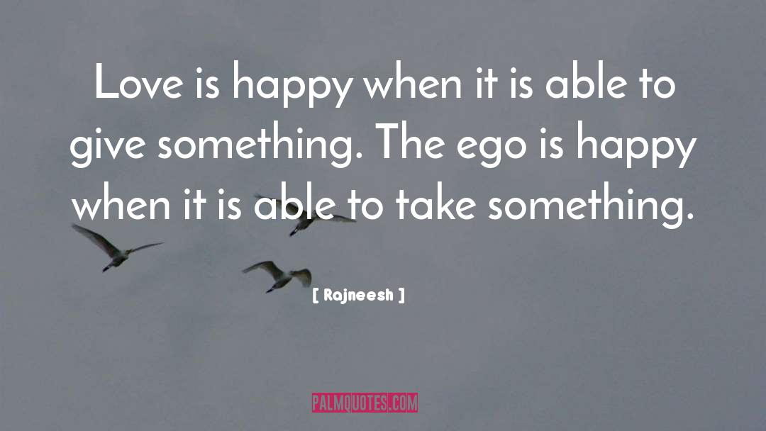 Ego Less quotes by Rajneesh