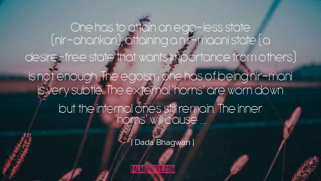 Ego Less quotes by Dada Bhagwan