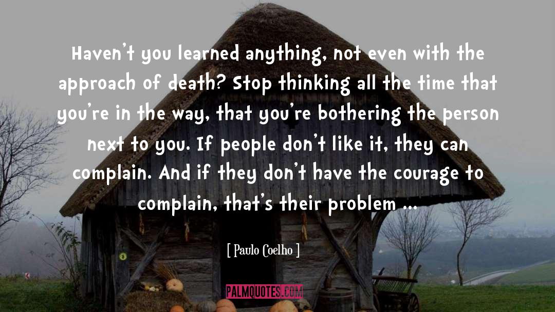 Ego Problem quotes by Paulo Coelho