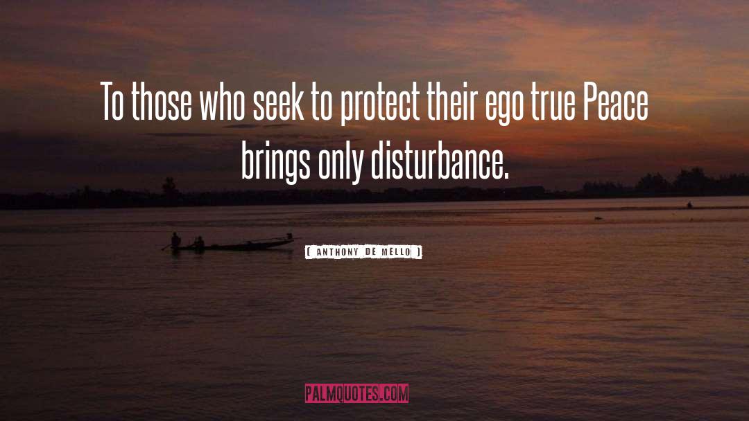 Ego quotes by Anthony De Mello