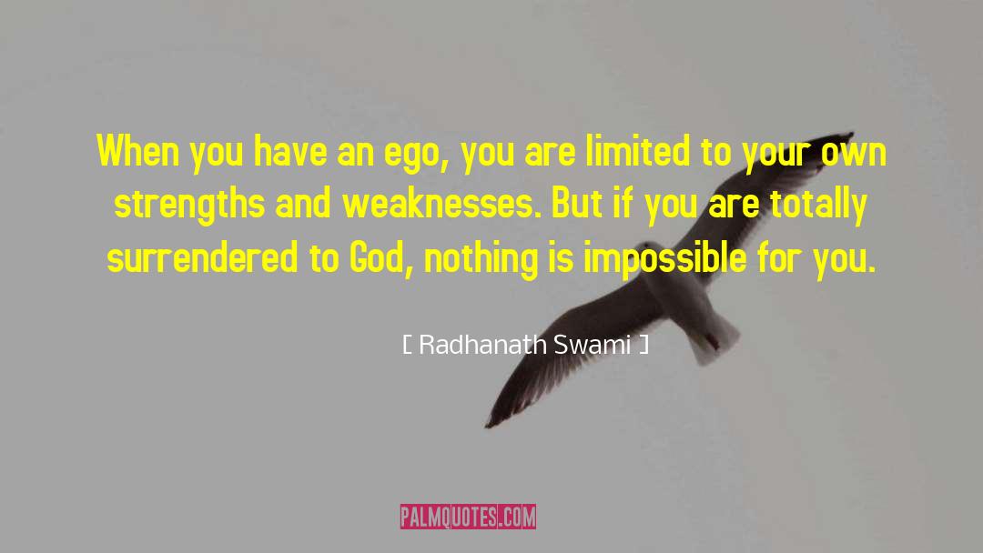 Ego Trip quotes by Radhanath Swami