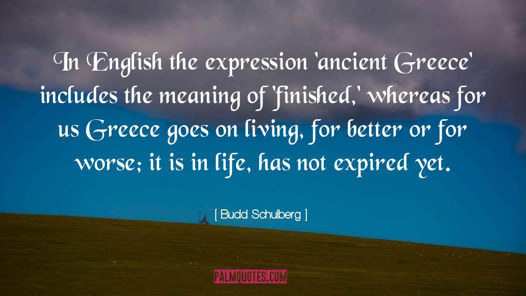 Egocentric Meaning In English quotes by Budd Schulberg