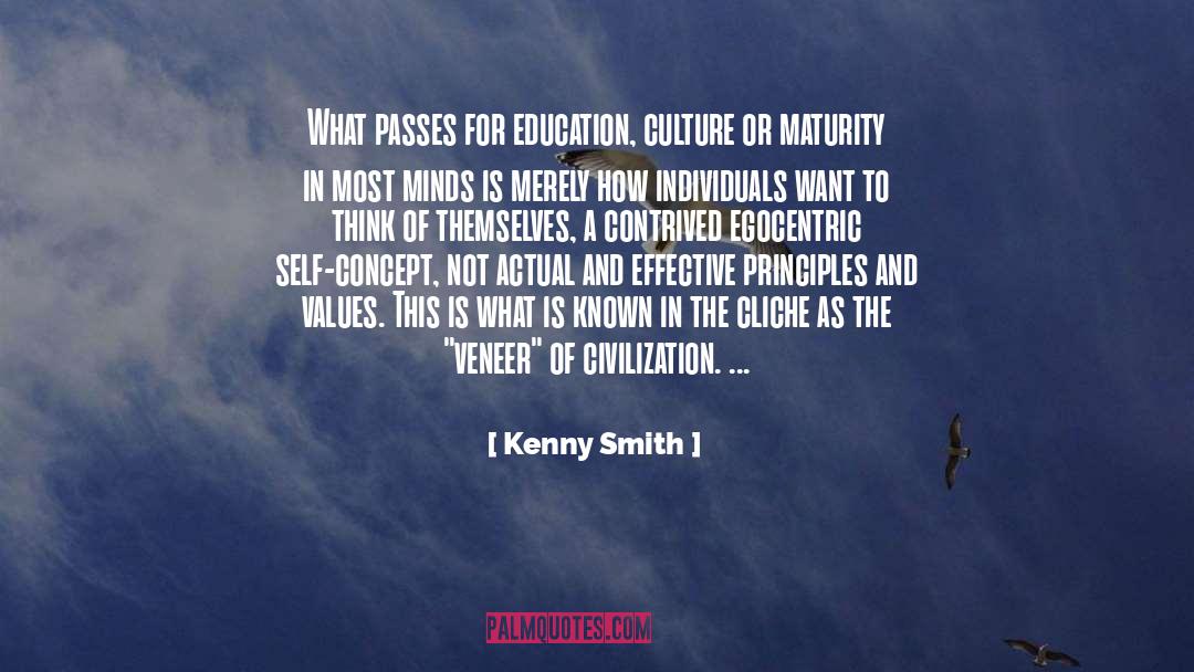 Egocentric quotes by Kenny Smith