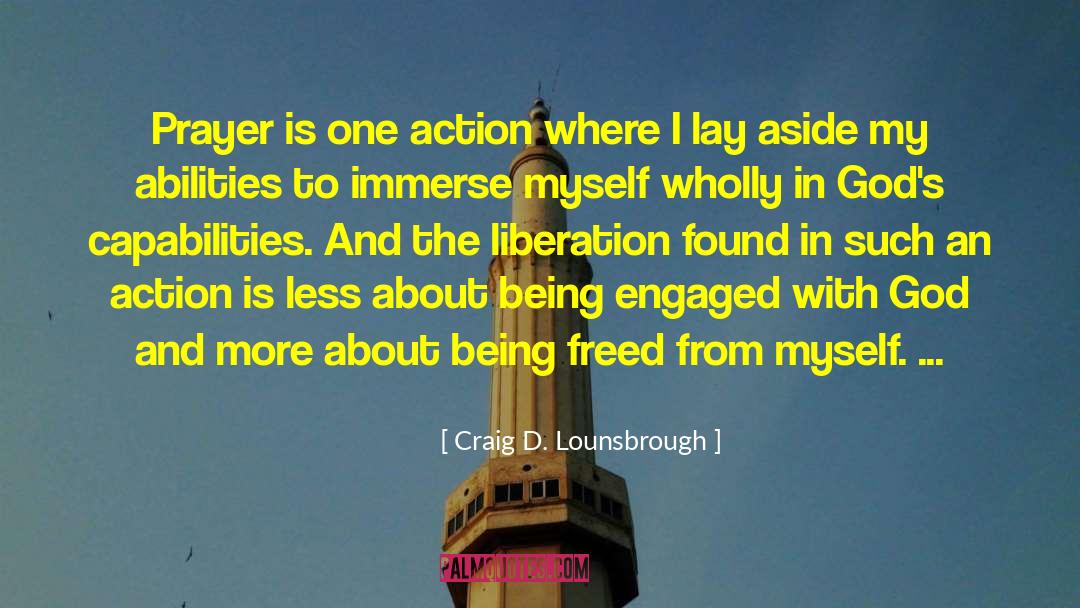 Egocentric quotes by Craig D. Lounsbrough