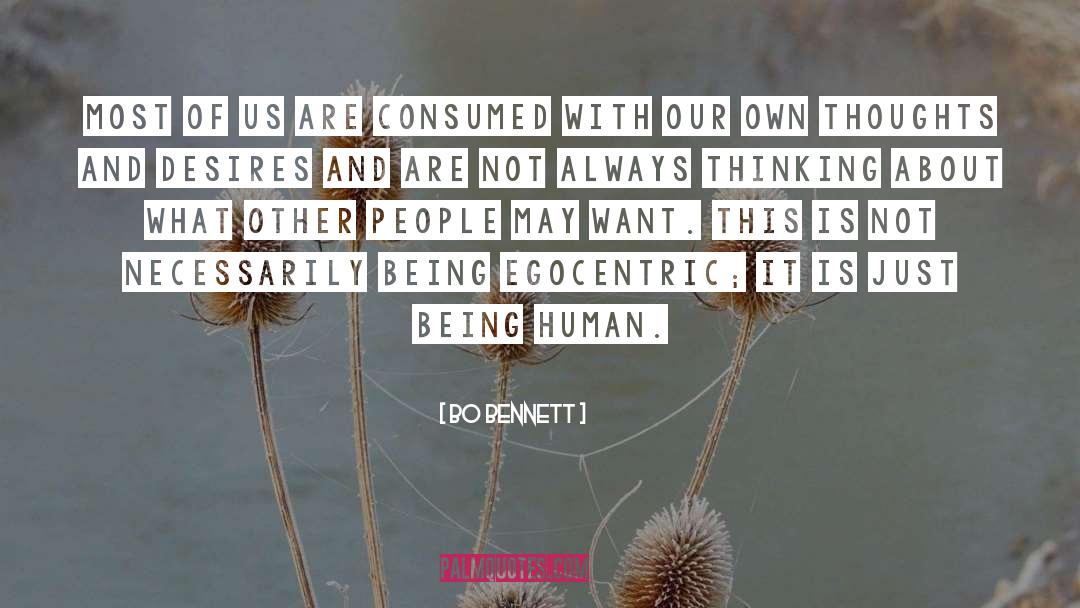 Egocentric quotes by Bo Bennett