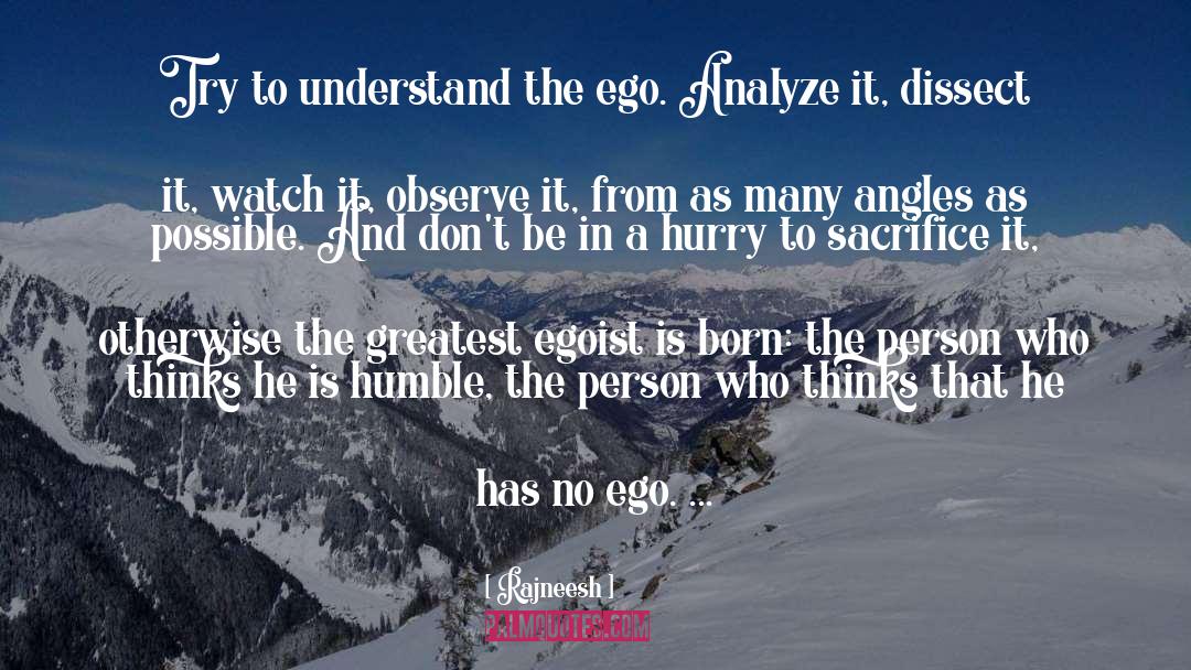 Egoist quotes by Rajneesh