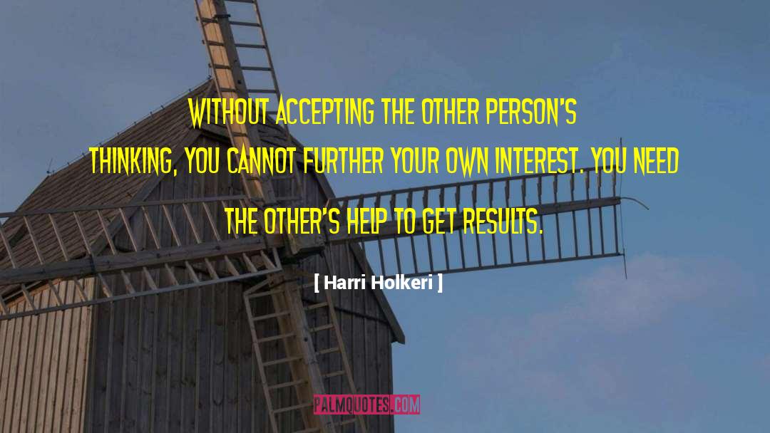Egoistic Interest quotes by Harri Holkeri