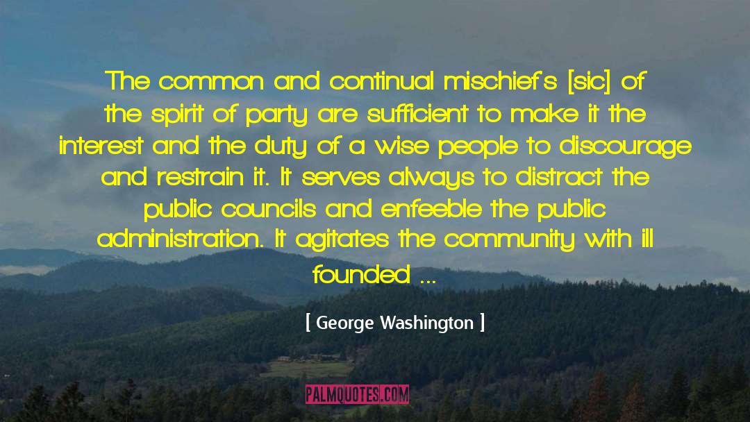 Egoistic Interest quotes by George Washington