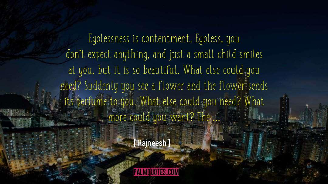 Egoless quotes by Rajneesh