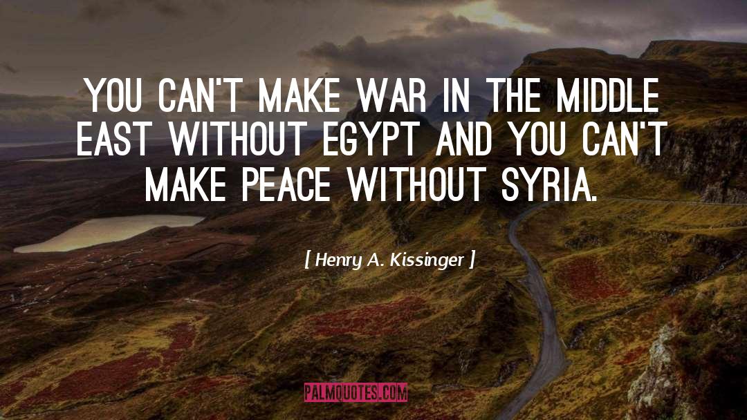 Egypt quotes by Henry A. Kissinger