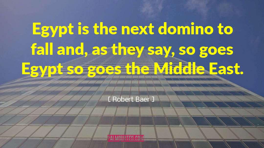 Egypt quotes by Robert Baer