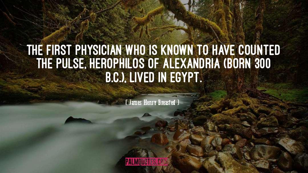 Egypt quotes by James Henry Breasted