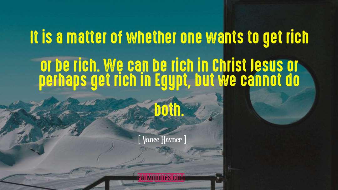 Egypt quotes by Vance Havner