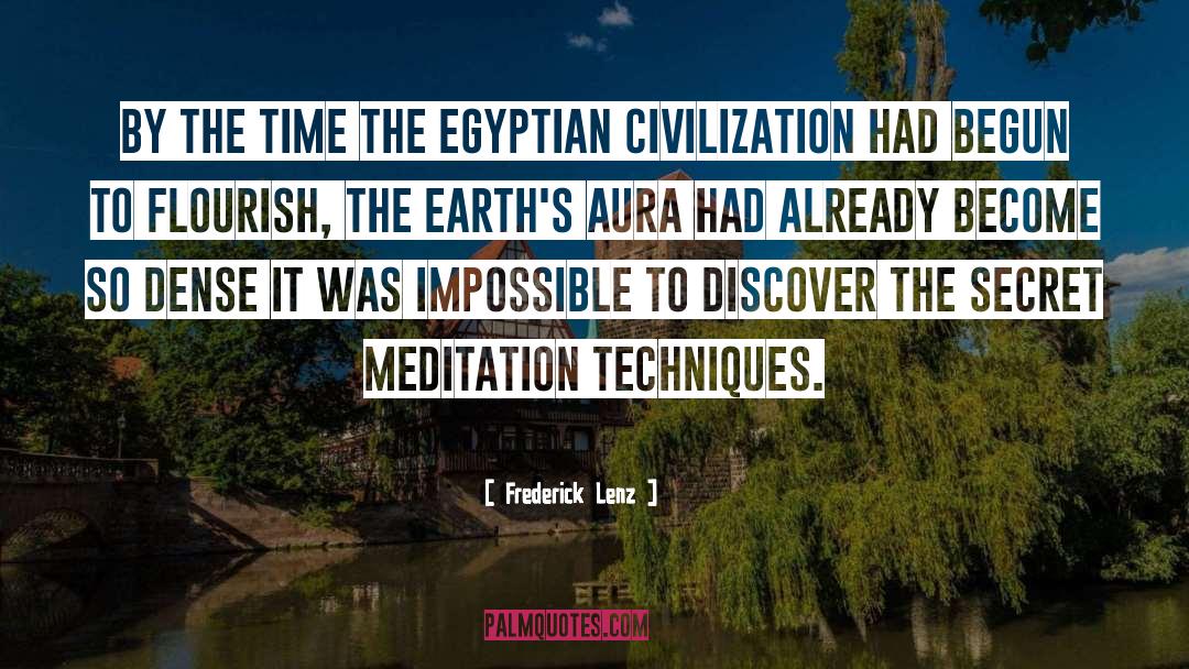 Egyptian Civilization quotes by Frederick Lenz