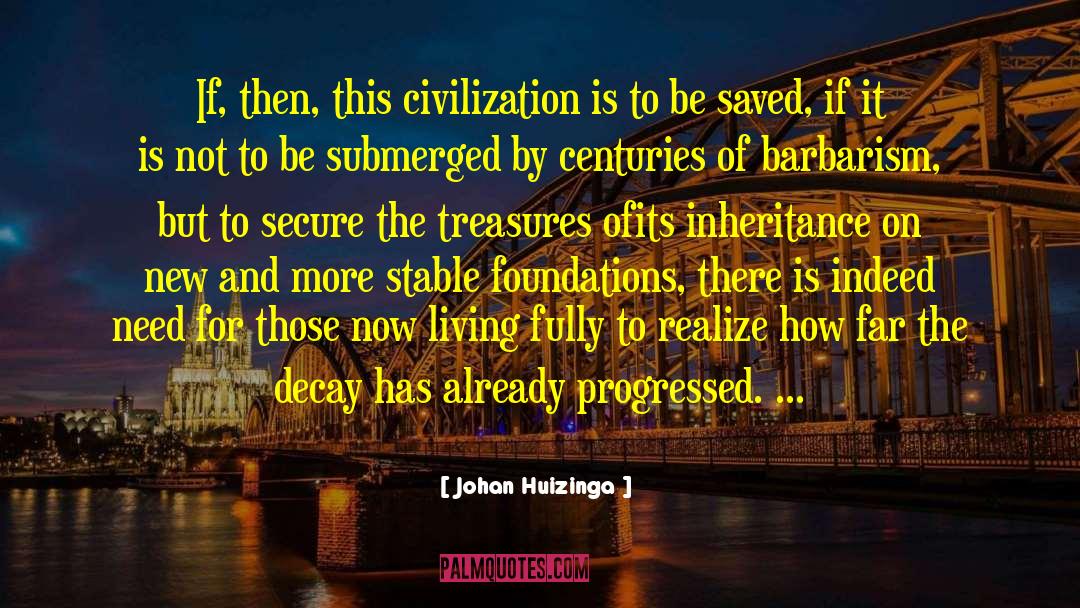 Egyptian Civilization quotes by Johan Huizinga