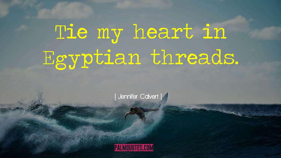 Egyptian Eyeliner quotes by Jennifer Calvert