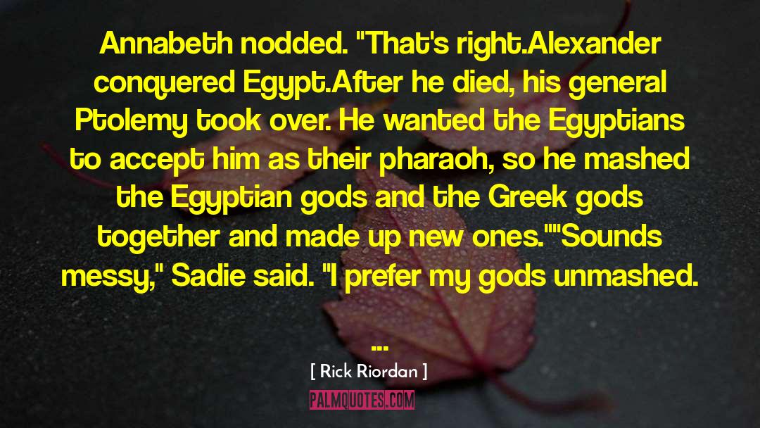 Egyptian Gods quotes by Rick Riordan