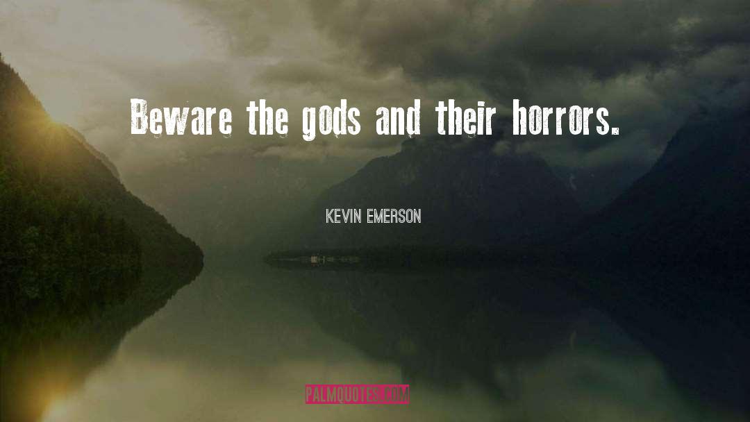Egyptian Gods quotes by Kevin Emerson