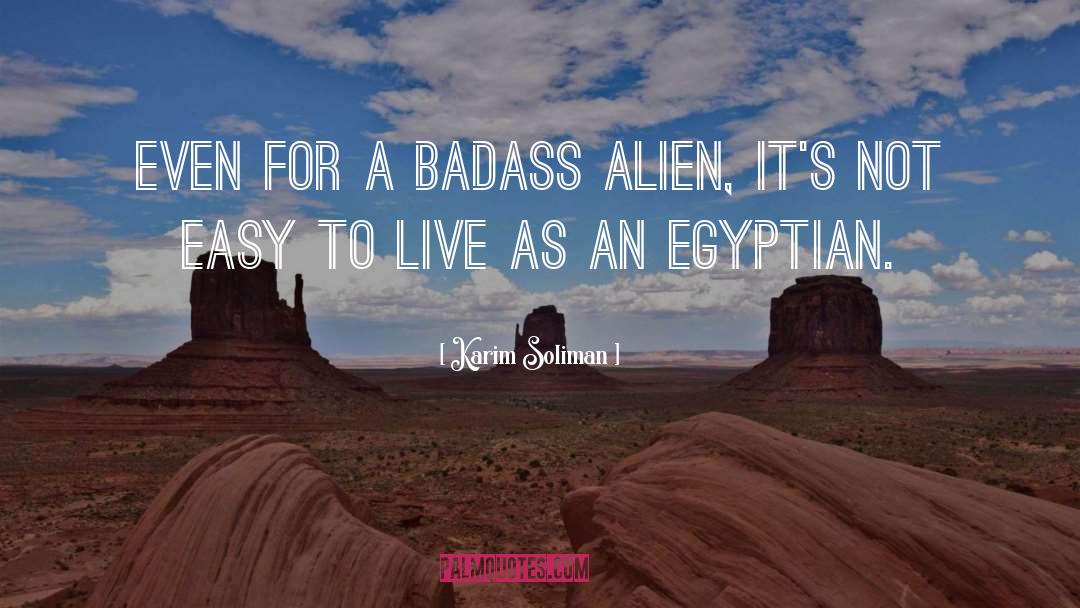 Egyptian quotes by Karim Soliman
