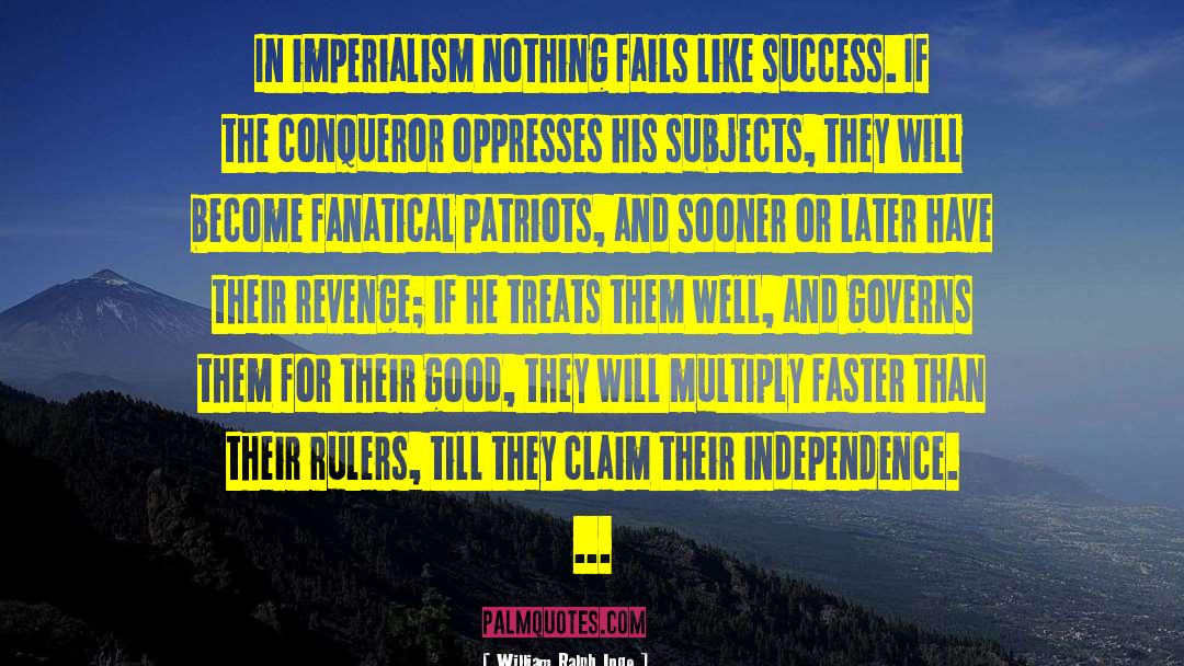 Egyptian Revolution quotes by William Ralph Inge