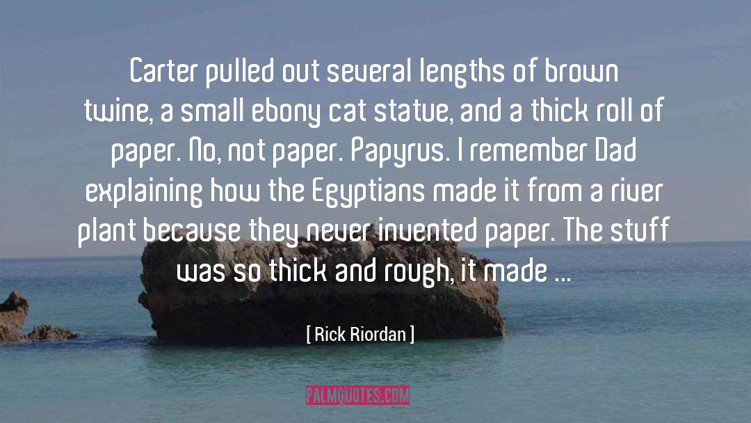 Egyptians quotes by Rick Riordan