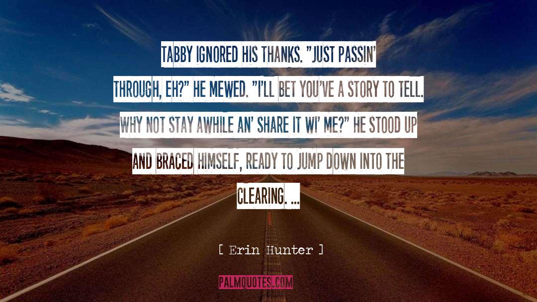 Eh quotes by Erin Hunter