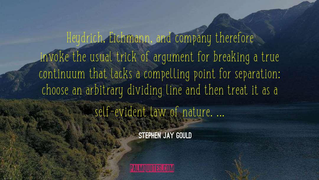 Eichmann quotes by Stephen Jay Gould