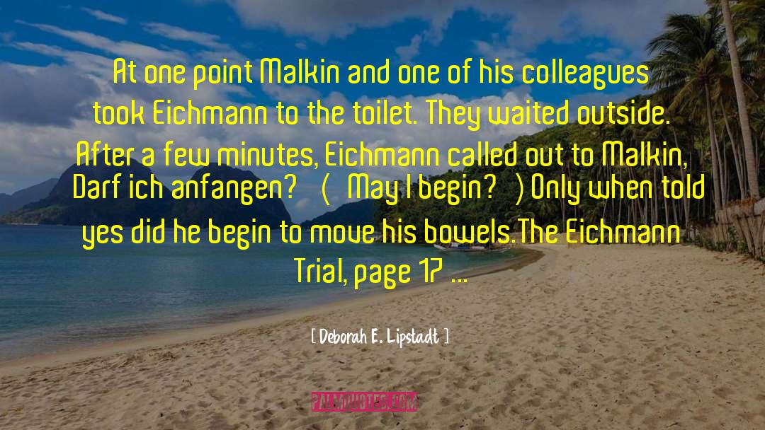 Eichmann quotes by Deborah E. Lipstadt