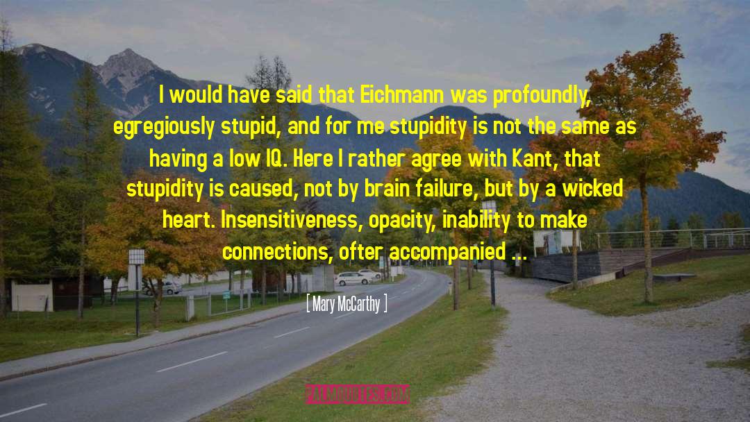 Eichmann quotes by Mary McCarthy