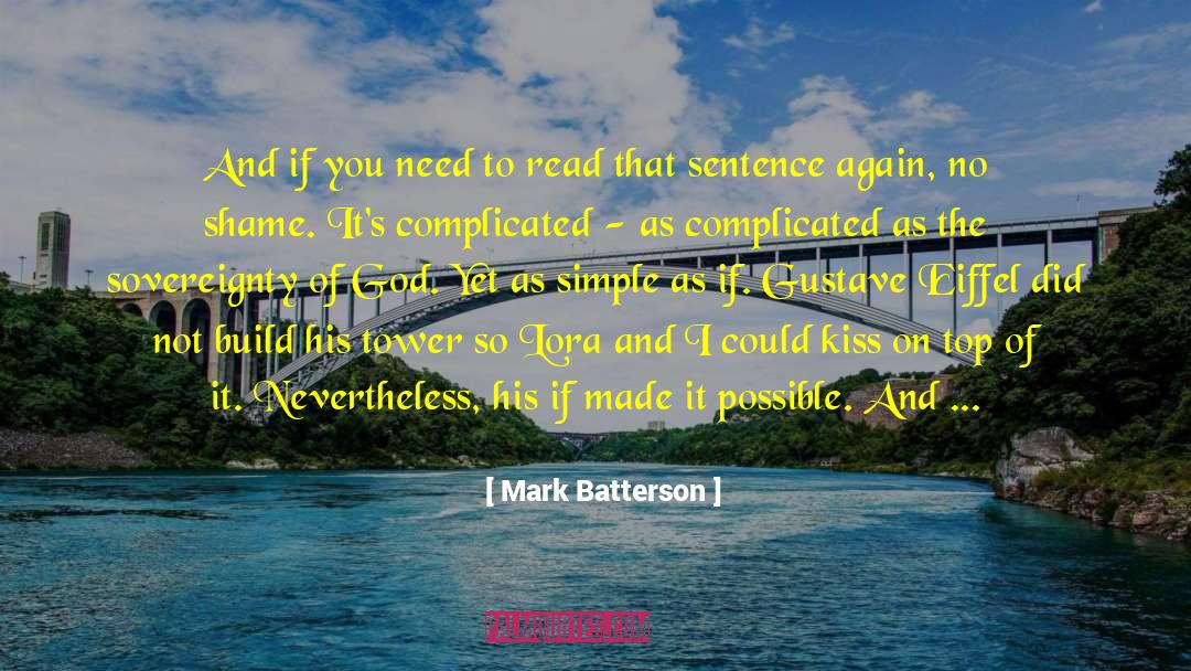 Eiffel quotes by Mark Batterson