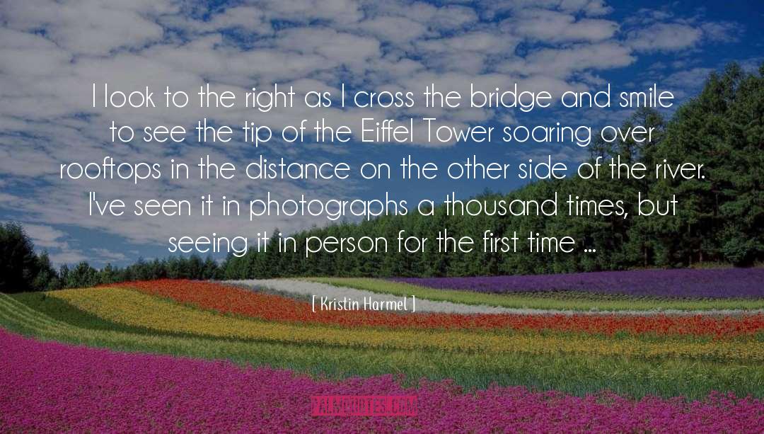 Eiffel Tower quotes by Kristin Harmel