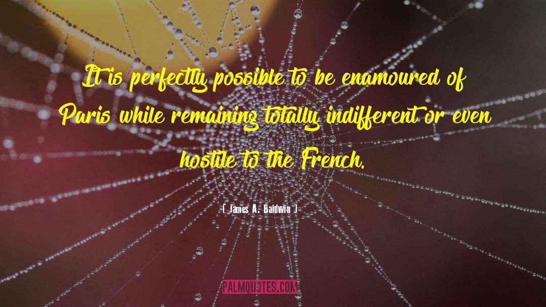 Eiffel Tower quotes by James A. Baldwin