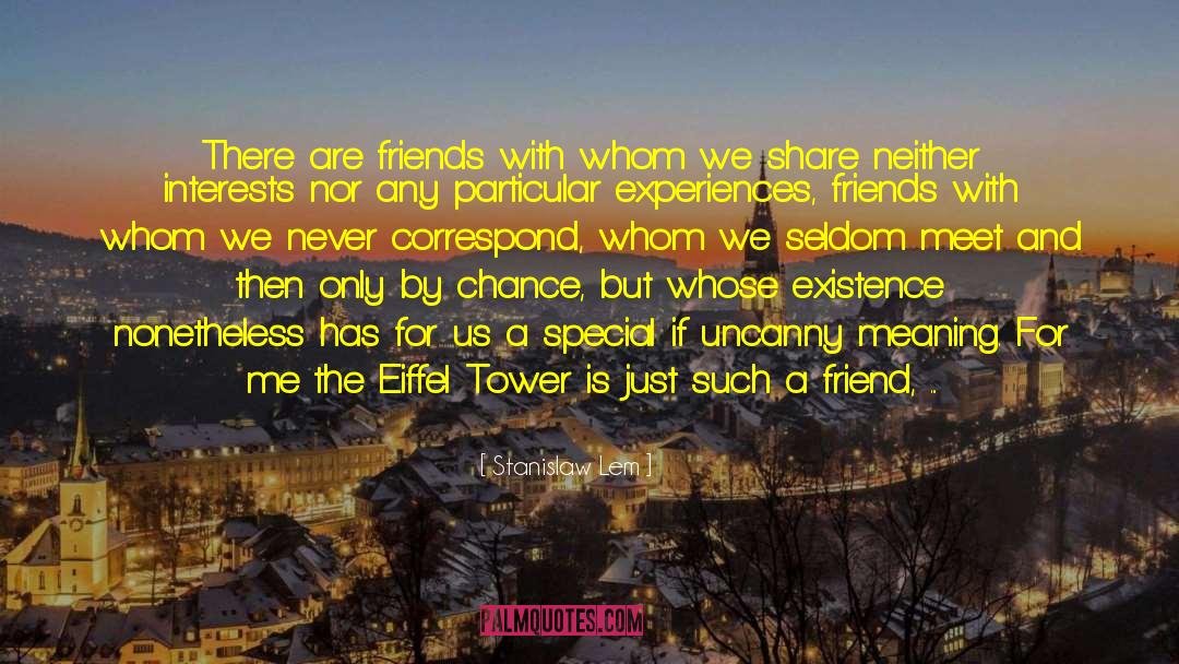 Eiffel Tower quotes by Stanislaw Lem