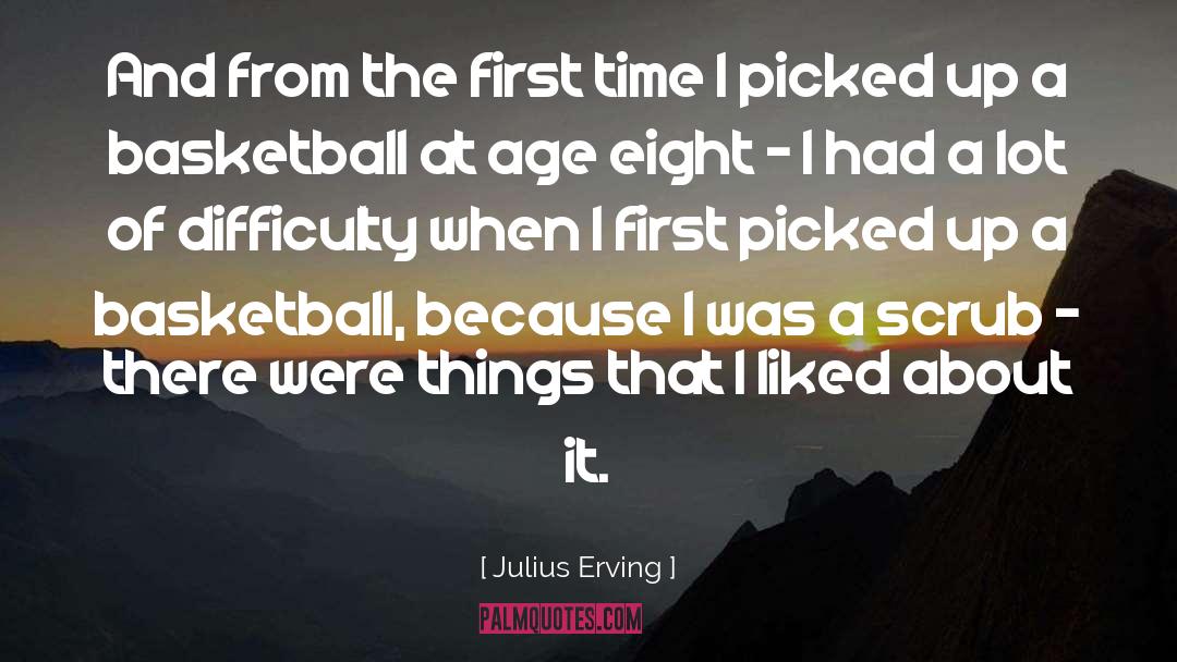 Eight Cousins quotes by Julius Erving