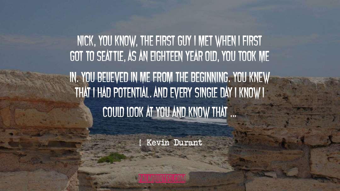 Eighteen Year Old quotes by Kevin Durant