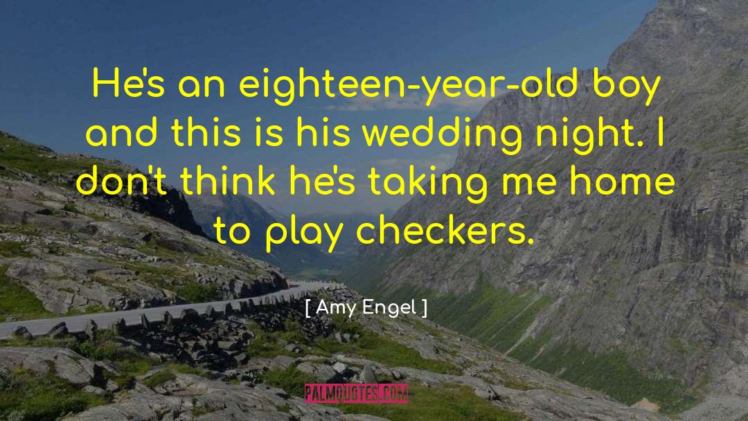 Eighteen Year Old quotes by Amy Engel